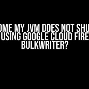 How Come My JVM Does Not Shutdown When Using Google Cloud Firestore BulkWriter?